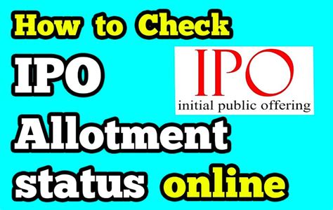 How To Get Ipo Allotment Status