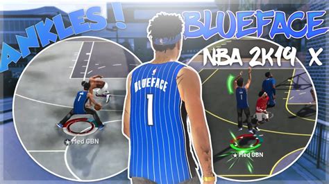 BLUEFACE CRIPPIN AT THE PARK IN 2K19 BREAKING ANKLES AND GREENING DEEP