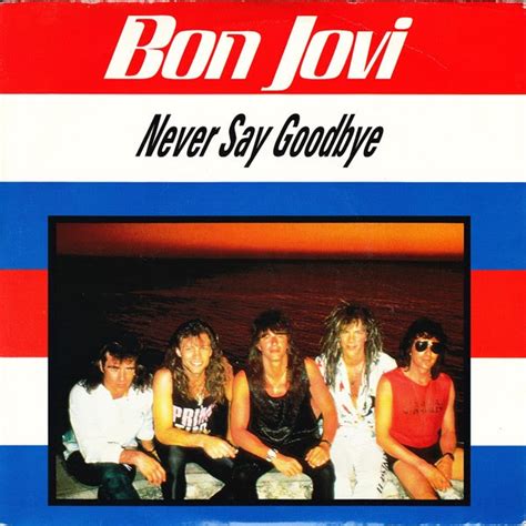Bon Jovi Never Say Goodbye Retro Musical