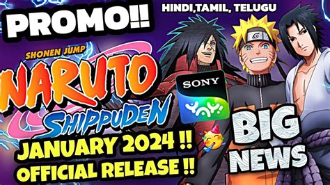 Naruto Shippuden Hindi Dub Release Date Sony Yay Finally Officially