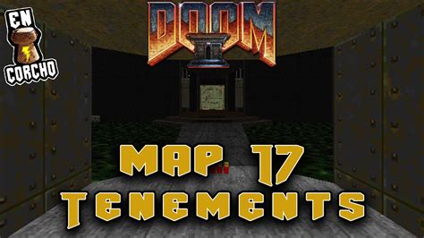 Doom 2 Map17 Tenements Secretos 100 All Secrets En Corcho