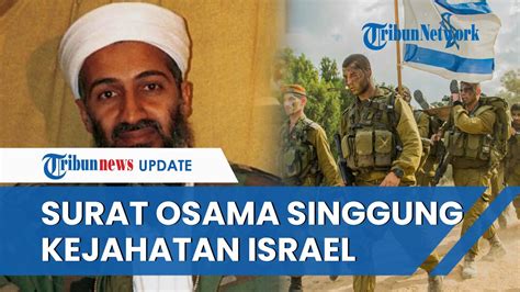 Rangkuman Hari Ke 42 Perang Israel Hamas Surat Osama Bin Laden Viral