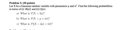 Solved Problem 3 30 ﻿pointslet X ﻿be A Gaussian Random