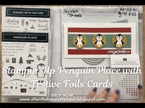 Stampin Up Penguin Place With Festive Foils Cards Stampinup