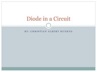 Diode in a circuit.pptx