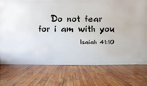 Blinggo Do Not Fear For I Am With You Isaiah 4110 Christian