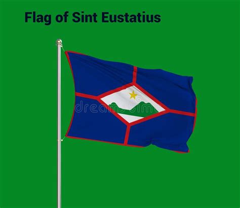 Flag Of Sint Eustatius Sint Eustatius Flag National Flag Of Sint