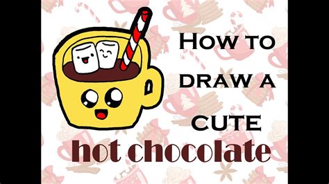How To Draw A Cute Hot Chocolate YouTube