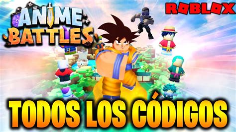 Todos Los Códigos De 🔥anime Battles Simulator🔥 Activos Y Actualizados