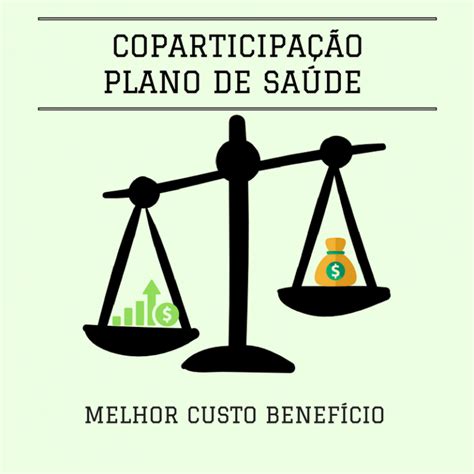 Plano De Saúde Com Coparticipação Saiba Mais Sobre Planos De Saúde