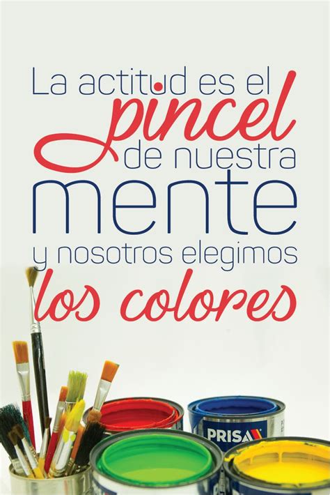 Pinta Tu Vida De Colores Frases Creatividad Frases De Pintores