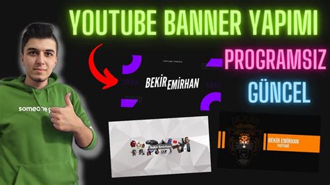 PROGRAMSIZ YOUTUBE KANAL RESMİ BANNER YAPIMI 2023 YouTube