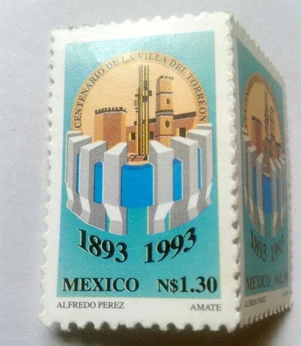 Timbre Postal México Centenario De La Villa Del Torreón Meses sin