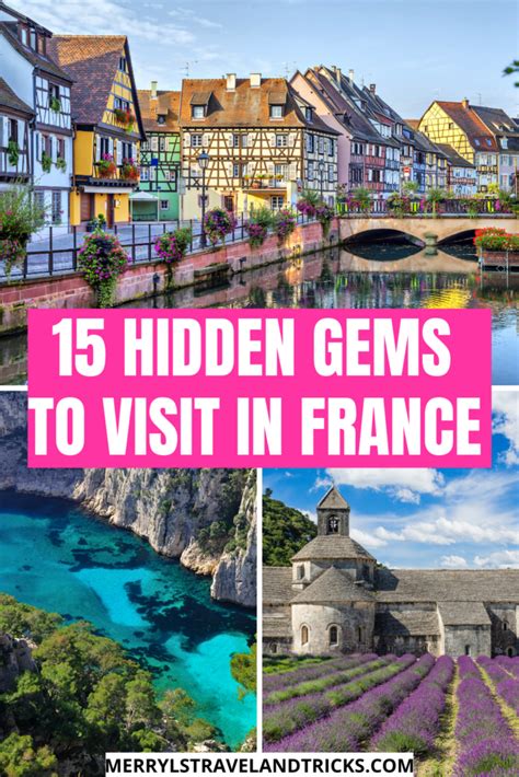 Hidden Gems In France Off The Beaten Path Artofit