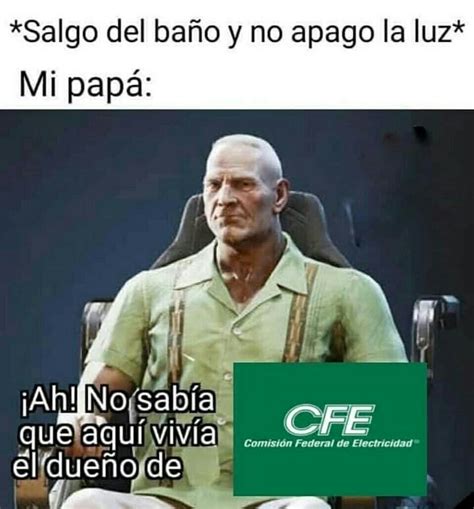 Salgo Del Ba O Y No Apago La Luz Mi Pap Ah No Sab A Que Aqu