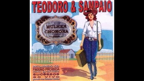 Teodoro E Sampaio Mulher Chorona YouTube