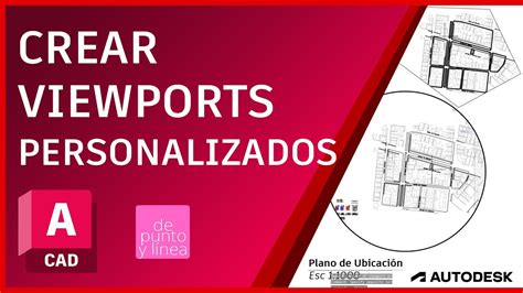 Como Crear Un VIEWPORT PERSONALIZADO En AutoCAD Viewport O Ventana