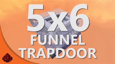 Worlds First 5x6 Funnel Trapdoor Showcase Rwtl² 5 Youtube