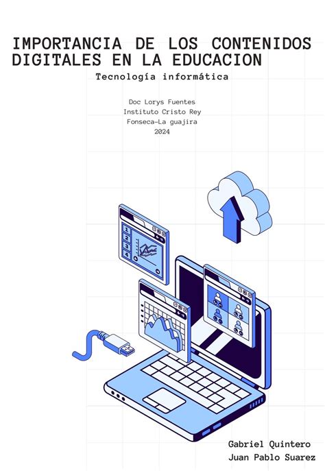 Importancia De Los Contenidos Digitales En La Educacion 2 By Gabriel