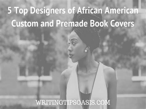 5 Top Designers Of African American Custom And Premade Book Covers