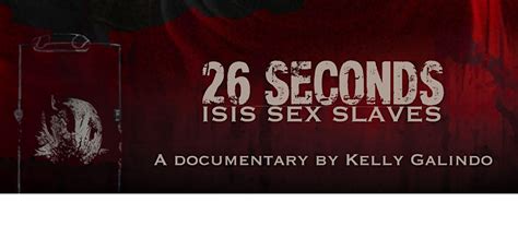 26 Seconds Isis Sex Slaves