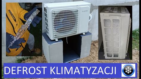 Defrost Klimatyzacji W Trybie Grzania Klimatyzacja Defrost