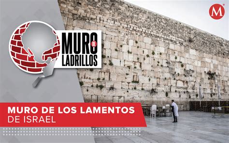 El Muro De Los Lamentos Lugar Sagrado Para El Juda Smo En Jerusal N