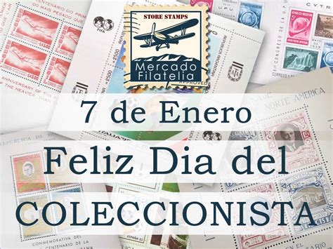 Feliz Dia Del Coleccionista Mercado Coleccionistas