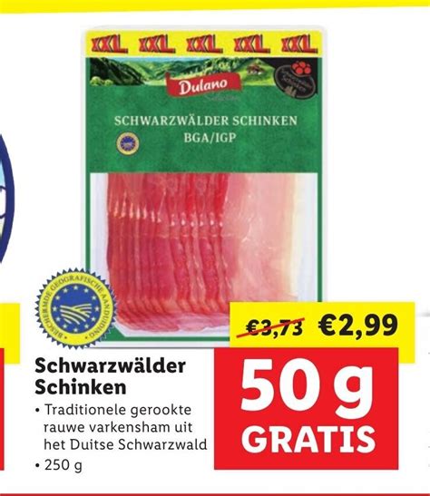 Dulano Schwarzwalder Schinken 250 G Aanbieding Bij Lidl