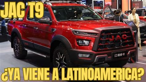 IMPRESIONANTE CAMIONETA JAC T9 YouTube