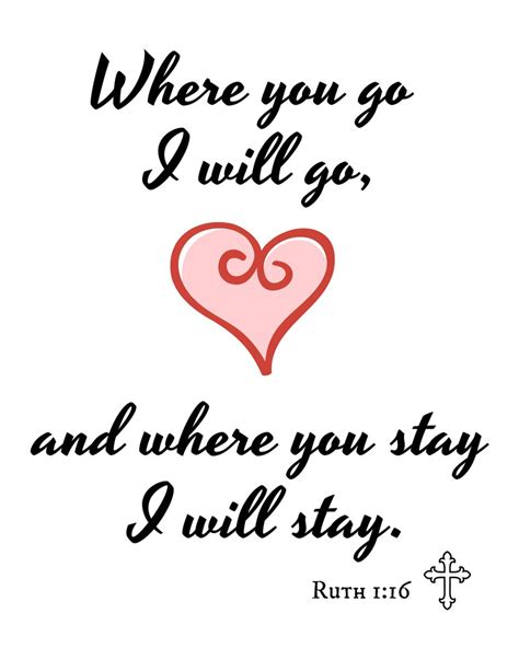 Bible Verse Print Ruth 116 Where You Go I Will Go And Where You