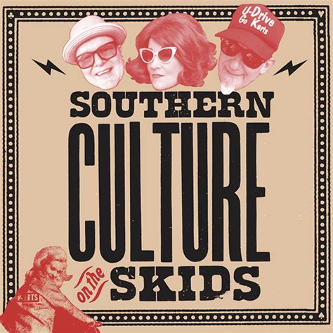 Southern Culture on The Skids | The Pabst Theater Group