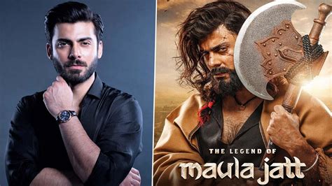 Fawad Khans Pakistani Film The Legend Of Maula Jatt To Release In