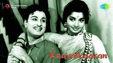 Kaavalkaaran | Tamil Movie Audio Jukebox | MGR, Jayalalitha - YouTube