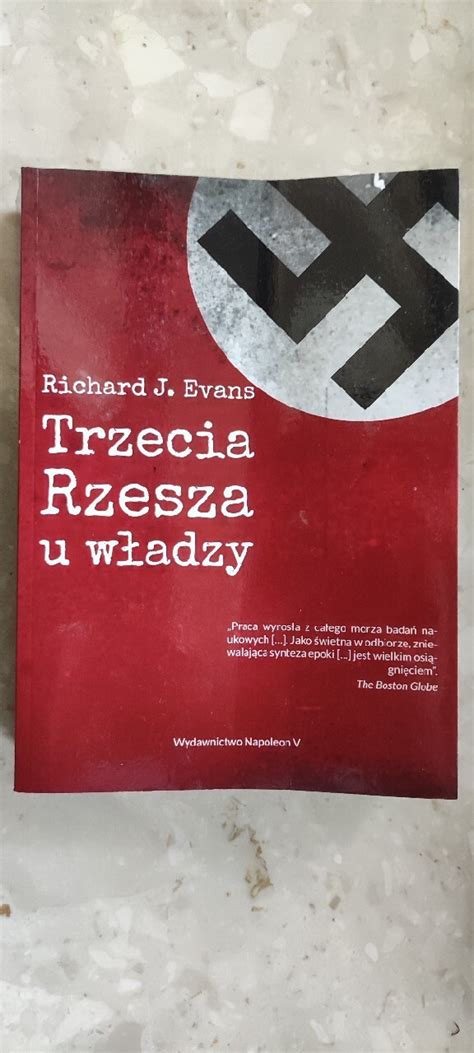 Trzecia Rzesza U W Adzy Richard Evans Warszawa Kup Teraz Na Allegro