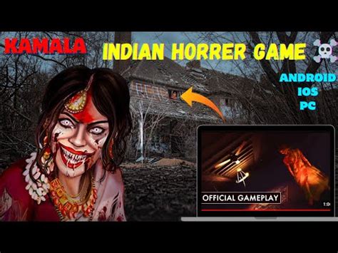 Kamala Indian Horror Game Kamala Gameplay Kamla YouTube