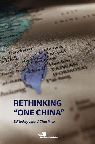 9780891952701 Rethinking One China Abebooks 0891952705