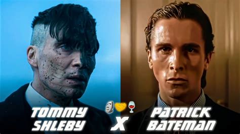 Patrick Bateman X Thomas Shelby Metamorphosis WhatsApp Status