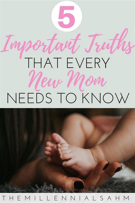 5 Important Truths That Every New Mom Needs To Know Artofit