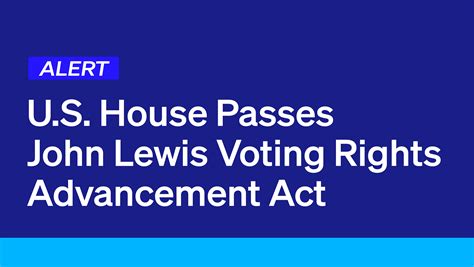 U S House Passes John Lewis Voting Rights Advancement Act Democracy Docket