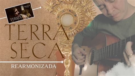 Terra Seca Rearmonizada Vers O Thiago Brado Viol O E Voz Youtube