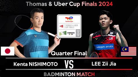 Live Score Kenta Nishimoto Jpn Vs Lee Zii Jia Mas Badminton