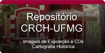 Entrada Centro de Referência em Cartografia Histórica da UFMG