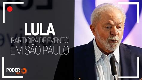 Ao Vivo Lula Participa De Encontro Com Micro E Pequenos Empresários Youtube