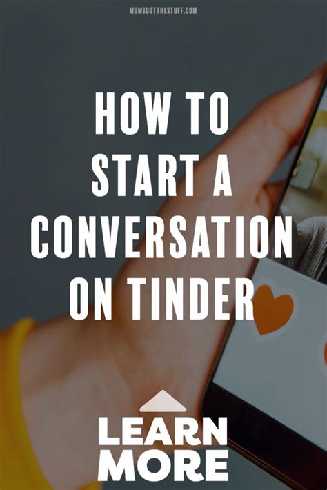 How To Start A Conversation On Tinder With Examples Moms Got The