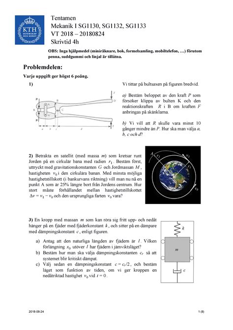 MEKANIK 1 Tenta 2018 08 24 frågor Tentamen Mekanik I SG1130