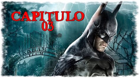 Batman Return To Arkham Arkham Asylum Espantapajaros Y Banes