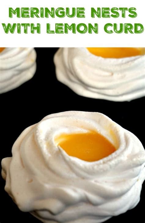 Meringue Nests With Lemon Curd A Fantastic Treat For Your Easter