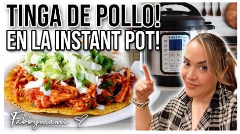 CÓmo Cocer Pollo En La Olla ElÉctrica De PresiÓn Instant Pot Tostadas De Tinga De Pollo Instant