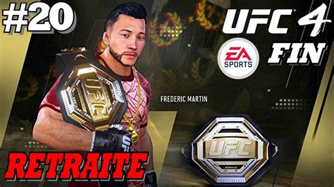 EA SPORTS UFC 4 Mode Carrière FIN Dernier Combat Avant La Retraite Et